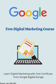 digital marketing course for free by google